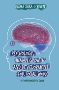 Cover: Psychology, Human Growth and Development for Social Work - Bloomsbury Academic