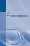 Cover: The Psychopharmacologists - CRC Press