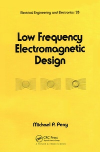 Abbildung von: Low Frequency Electromagnetic Design - CRC Press