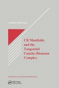 Cover: CR Manifolds and the Tangential Cauchy Riemann Complex - CRC Press