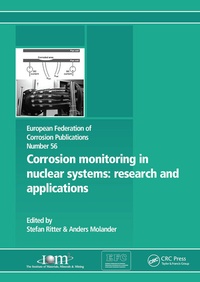 Enlarge image Cover: Corrosion Monitoring in Nuclear Systems EFC 56 - CRC Press