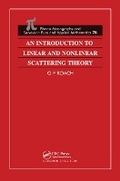 Cover: An Introduction to Linear and Nonlinear Scattering Theory - Chapman & Hall/CRC