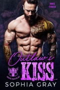 Cover: Outlaw's Kiss (Book 3) - Raging Reapers MC