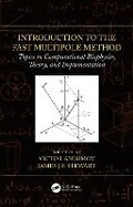 Cover: Introduction to the Fast Multipole Method - CRC Press