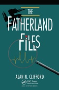 Cover: The Fatherland Files - CRC Press