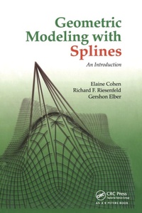 Enlarge image Cover: Geometric Modeling with Splines - CRC Press