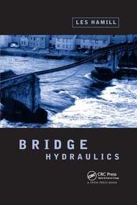 Enlarge image Cover: Bridge Hydraulics - CRC Press