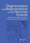 Cover: Degeneration and Regeneration in the Nervous System - CRC Press