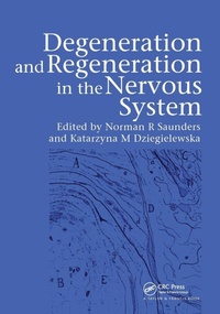 Abbildung von: Degeneration and Regeneration in the Nervous System - CRC Press