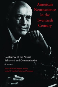Abbildung von: American Neuroscience in the Twentieth Century - CRC Press