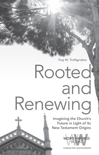 Enlarge image Cover: Rooted and Renewing - Fortress Press