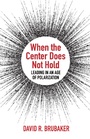 Cover: When the Center Does Not Hold - Fortress Press
