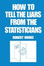 Cover: How to Tell the Liars from the Statisticians - CRC Press