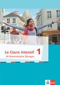 Cover: Le Cours intensif 1, 99 grammatische &Uuml;bungen - &Ouml;BV 3-209