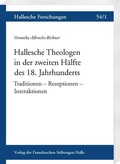 Cover: Hallesche Theologen in der zweiten H&auml;lfte des 18. Jahrhunderts - Harrassowitz Verlag