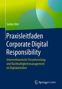 Abbildung von: Praxisleitfaden Corporate Digital Responsibility - Springer Gabler
