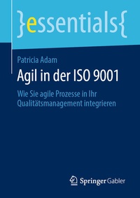 Abbildung von: Agil in der ISO 9001 - Springer Gabler