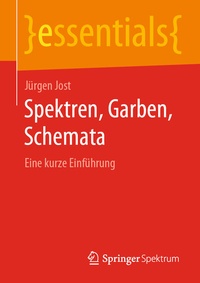 Abbildung von: Spektren, Garben, Schemata - Springer Spektrum