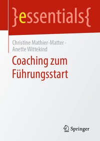 Abbildung von: Coaching zum Führungsstart - Springer