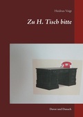Cover: Zu H. Tisch bitte - BoD - Books on Demand