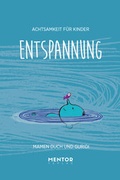 Cover: Entspannung - Mentor Verlag