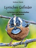 Cover: Lyrisches Gefieder - Verlag Andrea Schr&ouml;der