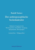 Cover: Der anthroposophische Seelenkalender - M&ouml;llmann, Ch