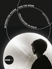 Enlarge image Cover: Between the Viewer and the Work: Encounters in Space - arthistoricum.net