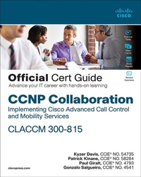 Abbildung von: CCNP Collaboration Call Control and Mobility CLACCM 300-815 Official Cert Guide - Cisco Press