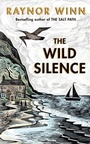 Cover: The Wild Silence - Michael Joseph Ltd