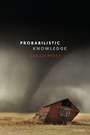 Cover: Probabilistic Knowledge - Oxford University Press