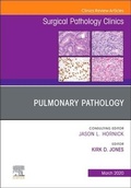 Cover: Pulmonary Pathology, An Issue of Surgical Pathology Clinics: Volume 13-1 - Elsevier