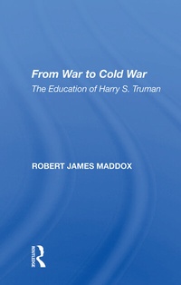 Enlarge image Cover: From War To Cold War - Routledge
