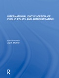 Cover: International Encyclopedia of Public Policy and Administration Volume 2 - Routledge