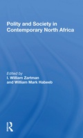 Cover: Polity And Society In Contemporary North Africa - Routledge