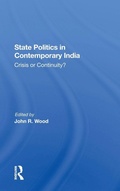Cover: State Politics In Contemporary India - Routledge