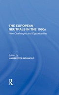 Cover: The European Neutrals In The 1990s - Routledge