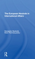 Cover: The European Neutrals in International Affairs - Routledge