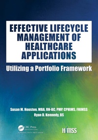 Enlarge image Cover: Effective Lifecycle Management of Healthcare Applications - CRC Press