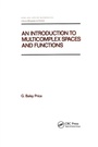 Cover: An Introduction to Multicomplex SPates and Functions - CRC Press