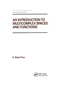 Cover: An Introduction to Multicomplex SPates and Functions - CRC Press