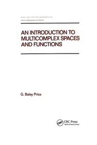Enlarge image Cover: An Introduction to Multicomplex SPates and Functions - CRC Press