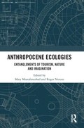 Cover: Anthropocene Ecologies - Routledge