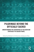 Cover: Pilgrimage beyond the Officially Sacred - Routledge
