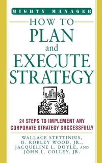 Enlarge image Cover: How to Plan and Execute Strategy - McGraw-Hill Inc.,US