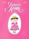 Cover: Princess Kevin - Frances Lincoln Children's Books