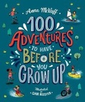 Cover: 100 Adventures to Have Before You Grow Up - Walker Books Ltd