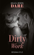 Cover: Dirty Work - Mills & Boon