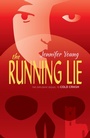 Cover: The Running Lie - Cinnamon Press