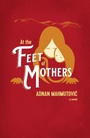Cover: At the Feet of Mothers - Cinnamon Press